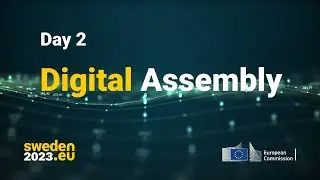 Digital Assembly 2023 - day 2