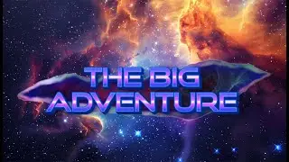 The Big Adventure ready for Whitelist!