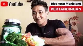 Menu Pola makan Diet Prepare Kompetisi (BodyContes)