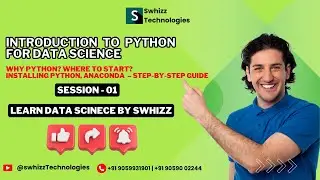 Why Python for Data Science? | Install Python & Anaconda – Step-by-Step Beginner Guide - Session-1