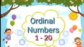 Ordinal numbers | Ordinal numbers 1 - 20 | Learn ordinals | Ordinal numbers for kids | First Second.