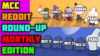MCC Reddit Round-Up 18 (Monthly Edition)