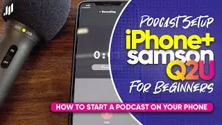 Connect USB Microphone To iPhone | How To Start A Podcast For Beginners In 2021