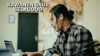 SELAGOOD - KAWANEN SAUR ( COVER BY BONDAN PERKASA)
