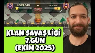 KLAN SAVAŞ LİGİ 7.GÜN (EN ÖNEMLİ MAÇ) CLASH OF CLANS