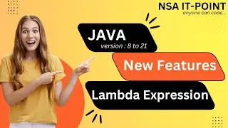 Java New Features | Version 8 to 21 | Lambda Expression | NSA IT-POINT