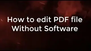 Edit pdf files without software (In Hindi)