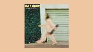 Boy Dude - Cosmic Lines