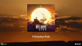 Gothic Storm - A Timeless Tale (The Melodic Dawn)