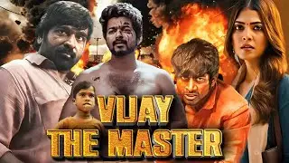 Master (2021) Full Movie | Vijay, Vijay Sethupathi | Action Thriller | Hindi Dubbed | HD