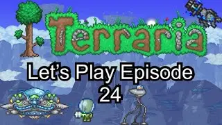 Terraria Let’s Play Ep. 24 (Martian Madness!)