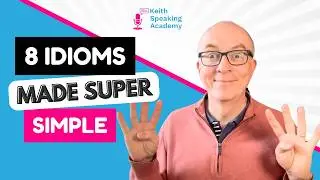 8 Idioms I regularly use