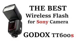 Godox TT600S REVIEW 2.4G Wireless Flash Speedlight for Sony Camera  Master and Slave System  Amazon