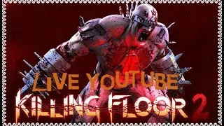 On defonce du zombie sur killing floor 2 #YOULIVE
