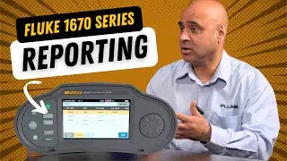 Fluke 1670 Series: Reporting Capabilities You NEED to Know About!