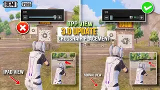 Tpp View & CROSSHAIR PLACEMENT 3.0 update BGMI PUBGM Settings ✅ ! crosshair placement