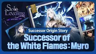 [Solo Leveling:ARISE] Successor Origin Story: Successor Myro