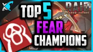Top 5 FEAR Champions in RAID: Shadow Legends !!