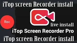 Best screen recording software l iTop Screen Recorder | Top screen recorder install kaise kare l