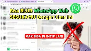 💯 Cara Buat BLUR Chat di WhatsApp Web Terbaru - Privacy Extension for Whatsapp Web
