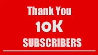 Thankyou For 10,000 Subscribers ❤️🙏| 10K Special | 10K Subscribers