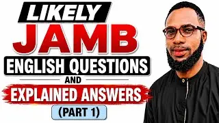 LIKELY JAMB 2026 ENGLISH QUESTIONS AND EXPLAINED ANSWERS (Part 1) 