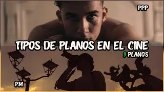 Los MEJORES PLANOS para contar tu historia🎥🎞️