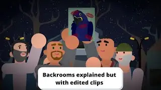 Backrooms Explained but with edited clips