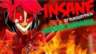 [HazbinHotel/SFM] INSANE COVER ESPAÑOL - (BlackGryp0n & Baasik)