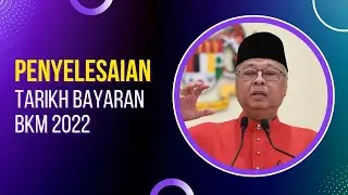 PENYELESAIAN TARIKH BAYARAN BKM FASA 3