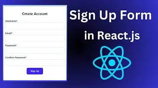 How to Create Sign Up Form with Validation in React JS | Build ReactJS Registration Form