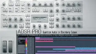 ADSR Pro Quantize audio tracks in Steinberg Cubase 7.5 and creating quantize templates