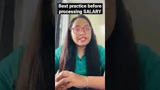 Best practice before salary processing | salary statement | salary calculation