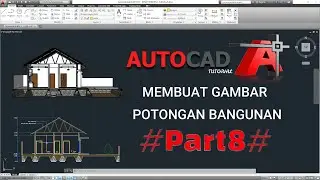 Autocad Tutorial !!! Cara Membuat POTONGAN di Autocad # Part 8