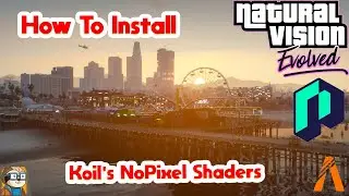 How To Install Koil Shaders (Nopixel Shdaders)