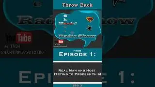 Throw Back Shorts: SAMRS Ep 1 - Real Man and Host (Trying to Process This)
