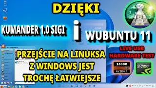 Jak przejść na Linuxa ? Łatwiej dzięki Kumander 1.0 lub Wubuntu - Windows Ubuntu 11 | Linux potrafi