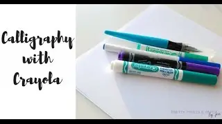 Calligraphy with Crayola