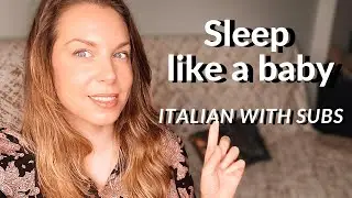 HOW TO SLEEP  like a baby/ Tips to have a better sleep/ Learn Italian with subtitles