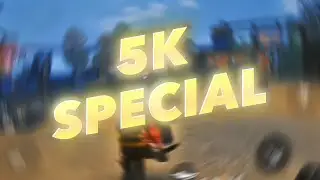 5K SPECIAL MONTAGE 🔥💖