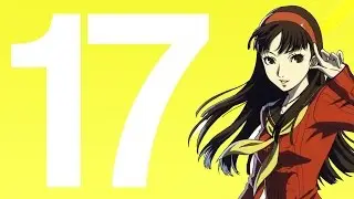 Persona 4: Episode 17 - The Tom Petty Episode