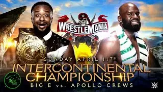 Apollo Crews vs. Big E - WWE Wrestlemania 2021 [FULL MATCH]