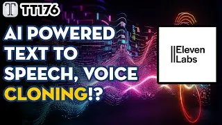 Tech Tuesday 176 - Elevenlabs.ai