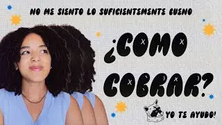 Cuando no te sientes lo suficientemente bueno para cobrar por tu trabajo :(