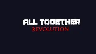 Trailer All Together Revolution