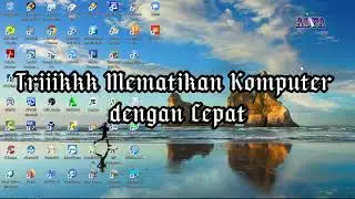Trik Cara Mematikan Laptop dengan CEPAT