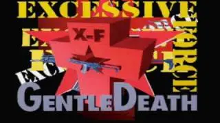 Excessive Force - Pigfaced