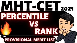MHT CET 2021 🔥 MHT-CET 2021 Percentile vs Rank 🔥 Provisional Merit List 🔥 Percentile & Rank 🔥
