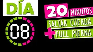 SALTAR CUERDA + FULL PIERNA || 20 MINUTOS JUMP ROPE || WORKOUT #8