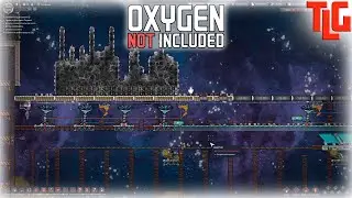 Oxygen Not Included game walkthrough. Part 12. TimeLapse Game